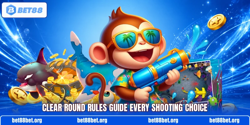 Clear round rules guide every shooting choice