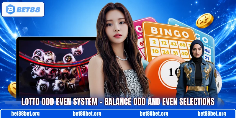 Lotto Odd Even System – Balance Odd And Even Selections
