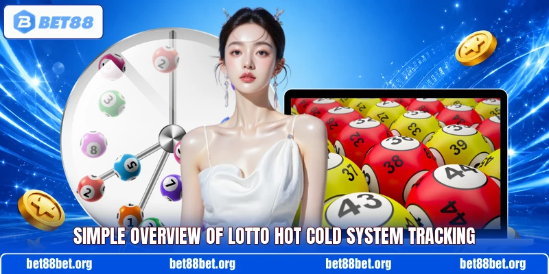 Simple overview of Lotto Hot Cold System tracking