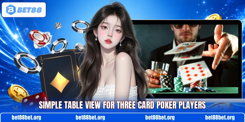 Simple table view for Three Card Poker players
